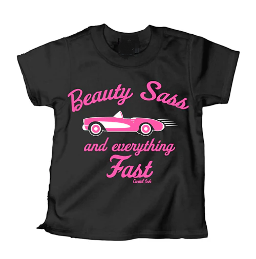 Beauty Sass and Everything Fast Kids Tee